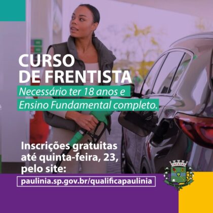 Prefeitura de Paulínia oferece curso de Frentista